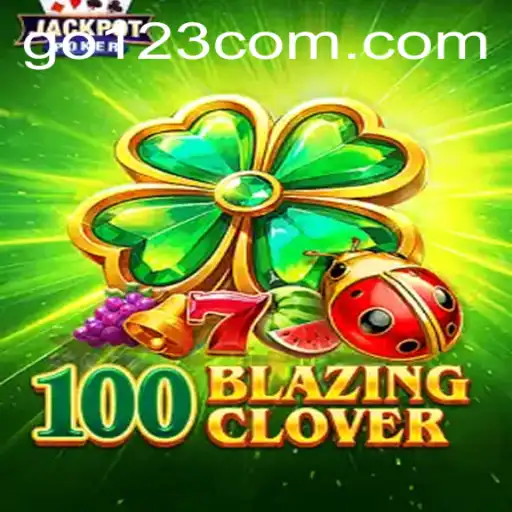 100BlazingClover: The New Gaming Sensation